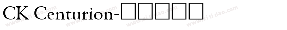 CK Centurion字体转换